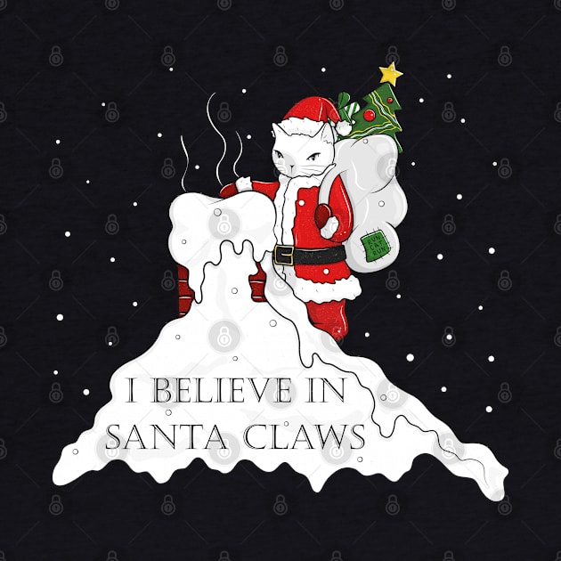 I believe in Santa Claws by runcatrun